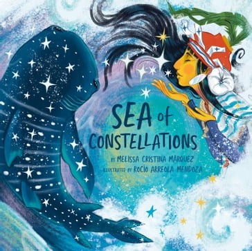 Sea of Constellations - Melissa Cristina Márquez