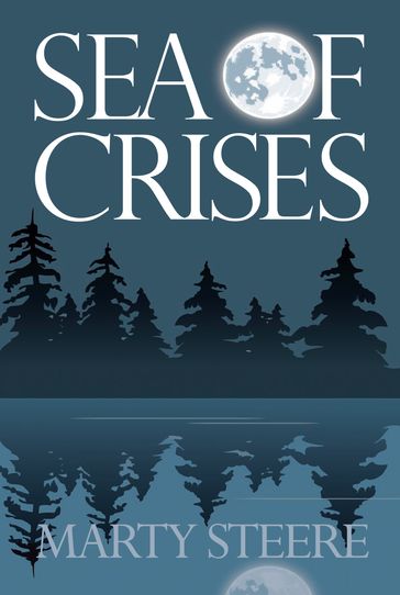Sea of Crises - Marty Steere