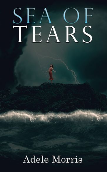 Sea of Tears - Adele Morris