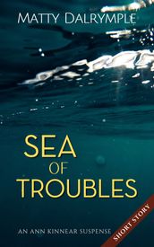 Sea of Troubles