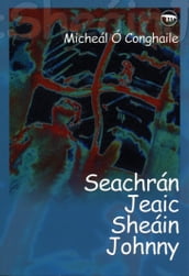 Seachrán Jeaic Sheáin Johnny