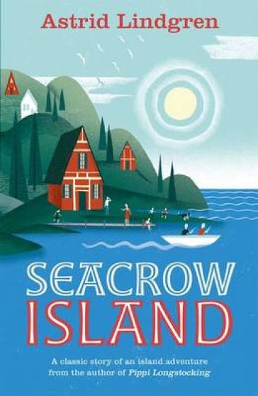 Seacrow Island - Astrid Lindgren