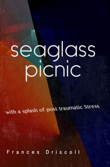 Seaglass Picnic - Frances Driscoll