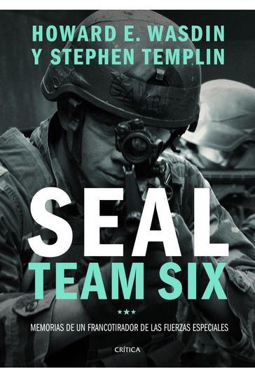 Seal Team Six - Howard E. Wasdin - Stephen Templin