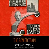 Sealed Train, The