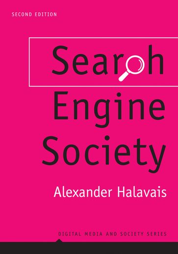 Search Engine Society - Alexander Halavais