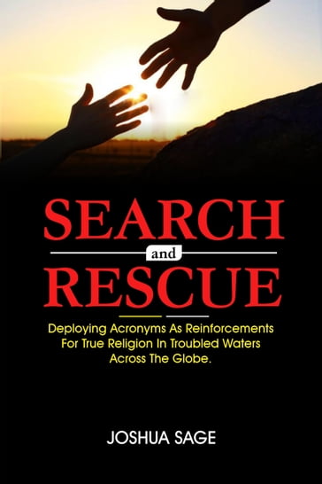 Search and Rescue - Joshua Sage