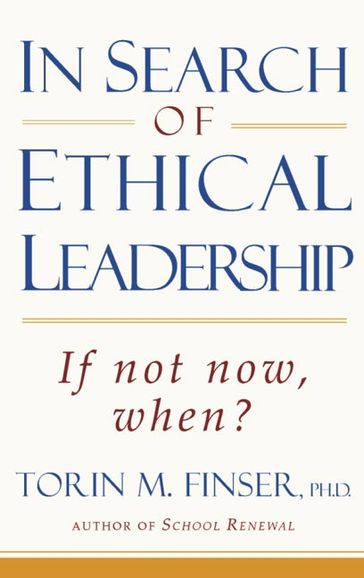 In Search of Ethical Leadership - Torin M. Finser