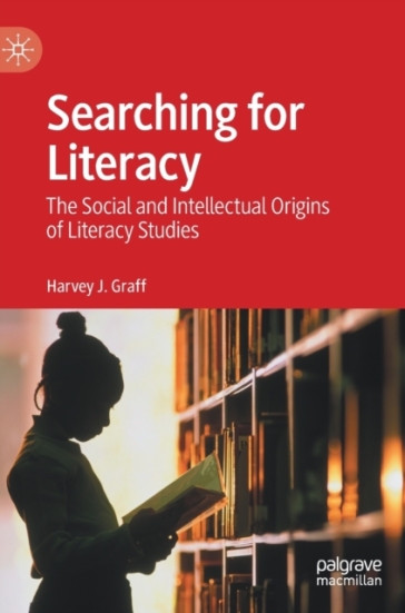 Searching for Literacy - Harvey J. Graff