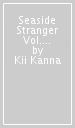 Seaside Stranger Vol. 6: Harukaze no Etranger