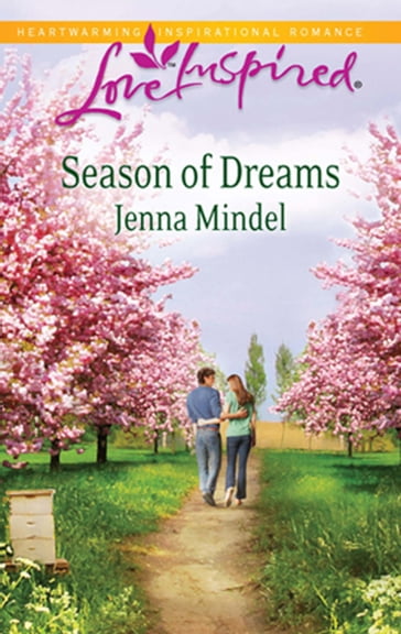 Season Of Dreams (Mills & Boon Love Inspired) - Jenna Mindel