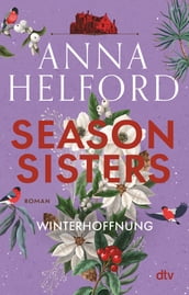 Season Sisters Winterhoffnung