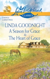 A Season for Grace & The Heart of Grace