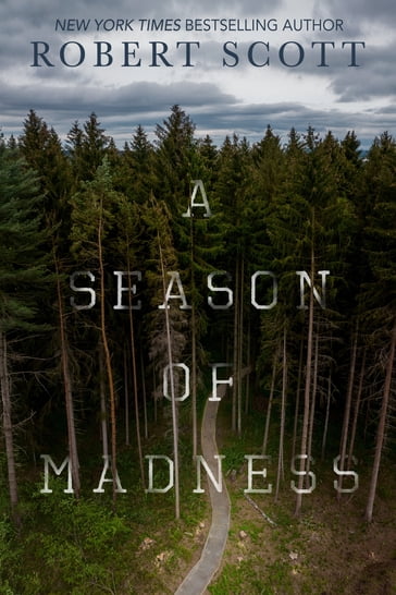 Season of Madness - Robert Scott