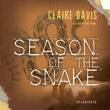 Season of the Snake - Claire Davis - Hillary Huber - Patrick Fraley