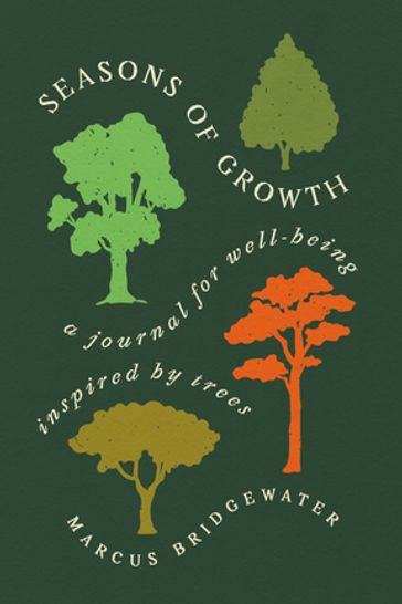 Seasons of Growth - Marcus Bridgewater