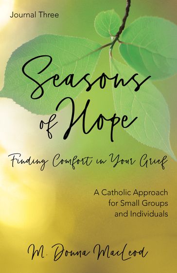 Seasons of Hope Journal Three - M. Donna MacLeod