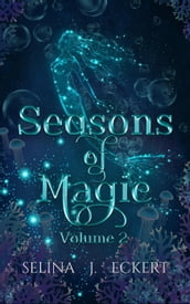 Seasons of Magic Volume 2