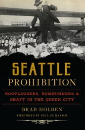 Seattle Prohibition