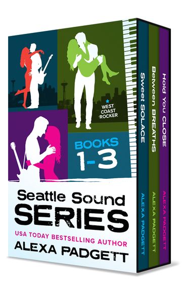 Seattle Sound Series, The Collection: Books 1-3 - Alexa Padgett