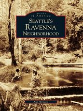 Seattle s Ravenna Neighborhood