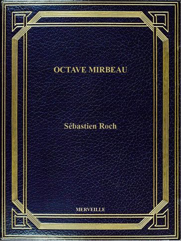 Sébastien Roch - Octave Mirbeau