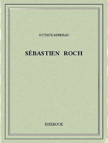 Sébastien Roch - Octave Mirbeau