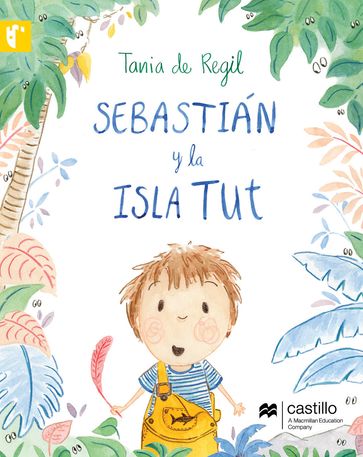 Sebastián y la isla Tut - Tania de Regil