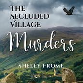 Secluded Village Murders, The