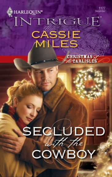 Secluded with the Cowboy - Cassie Miles