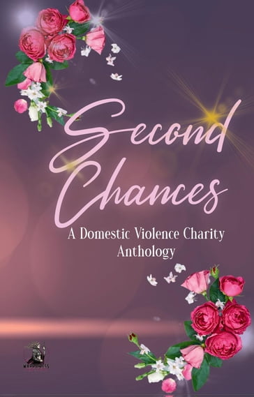 Second Chance Charity Anthology - Mazikeeen Quinn - Aspen F Sapphire - Cassandra Jones