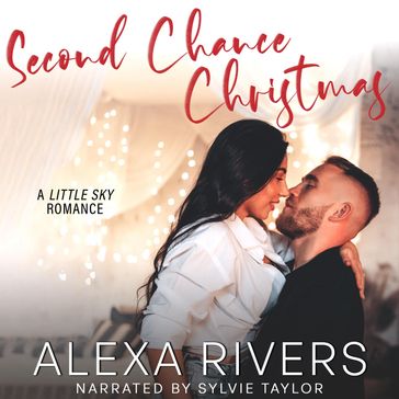 Second Chance Christmas - Alexa Rivers