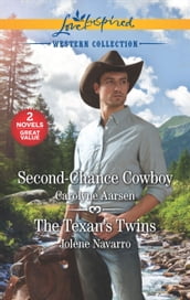 Second-Chance Cowboy and The Texan s Twins