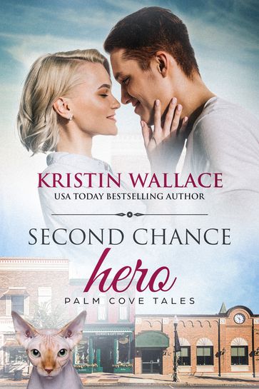 Second Chance Hero - Kristin Wallace