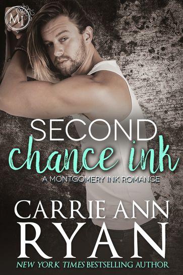 Second Chance Ink - Carrie Ann Ryan