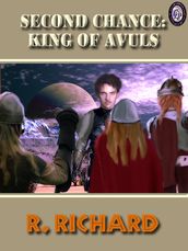 Second Chance King of Avuls