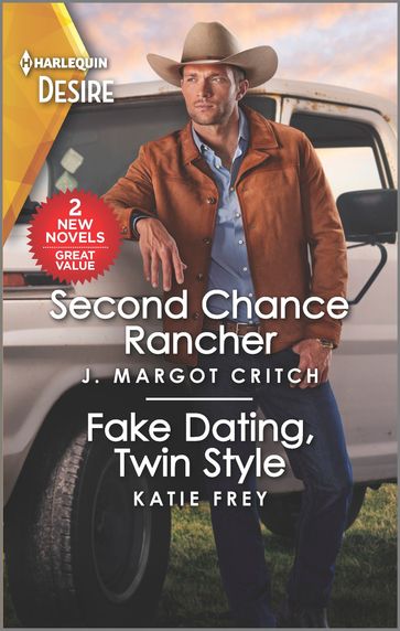 Second Chance Rancher & Fake Dating, Twin Style - J. Margot Critch - Katie Frey