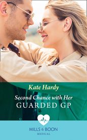 Second Chance With Her Guarded Gp (Twin Docs