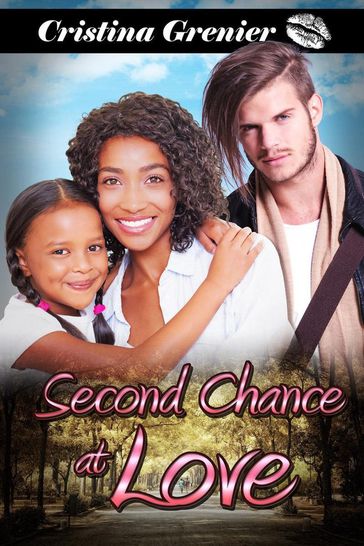 Second Chance at Love - Cristina Grenier
