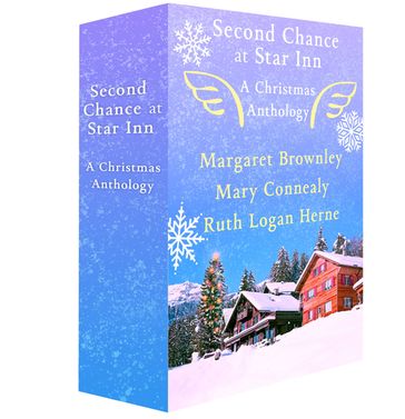 Second Chance at Star Inn - Margaret Brownley - Mary Connealy - Ruth Logan Herne