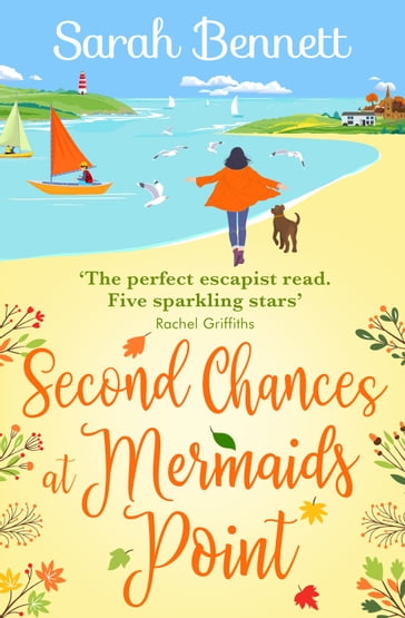 Second Chances at Mermaids Point - Sarah Bennett