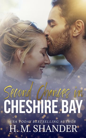 Second Chances in Cheshire Bay - H.M. Shander