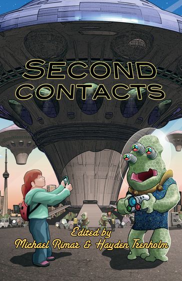Second Contacts - editor Hayden Trenholm - Editor Michael Rimar