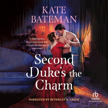 Second Duke's the Charm - Kate Bateman