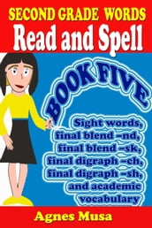Second Grade Words Read And Spell Book Five