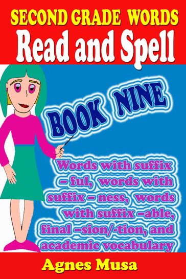 Second Grade Words Read And Spell Book Nine - Agnes Musa