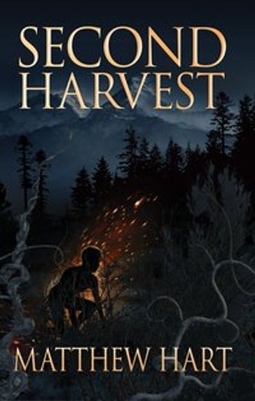 Second Harvest - Matthew Hart