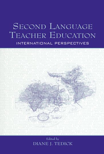 Second Language Teacher Education - Diane J. Tedick
