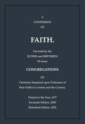 Second London Baptist Confession of Faith, Refreshed