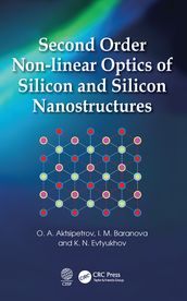 Second Order Non-linear Optics of Silicon and Silicon Nanostructures